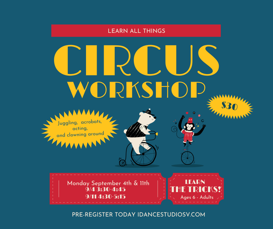 Circus Workshop, 2 days 9/4 & 9/11