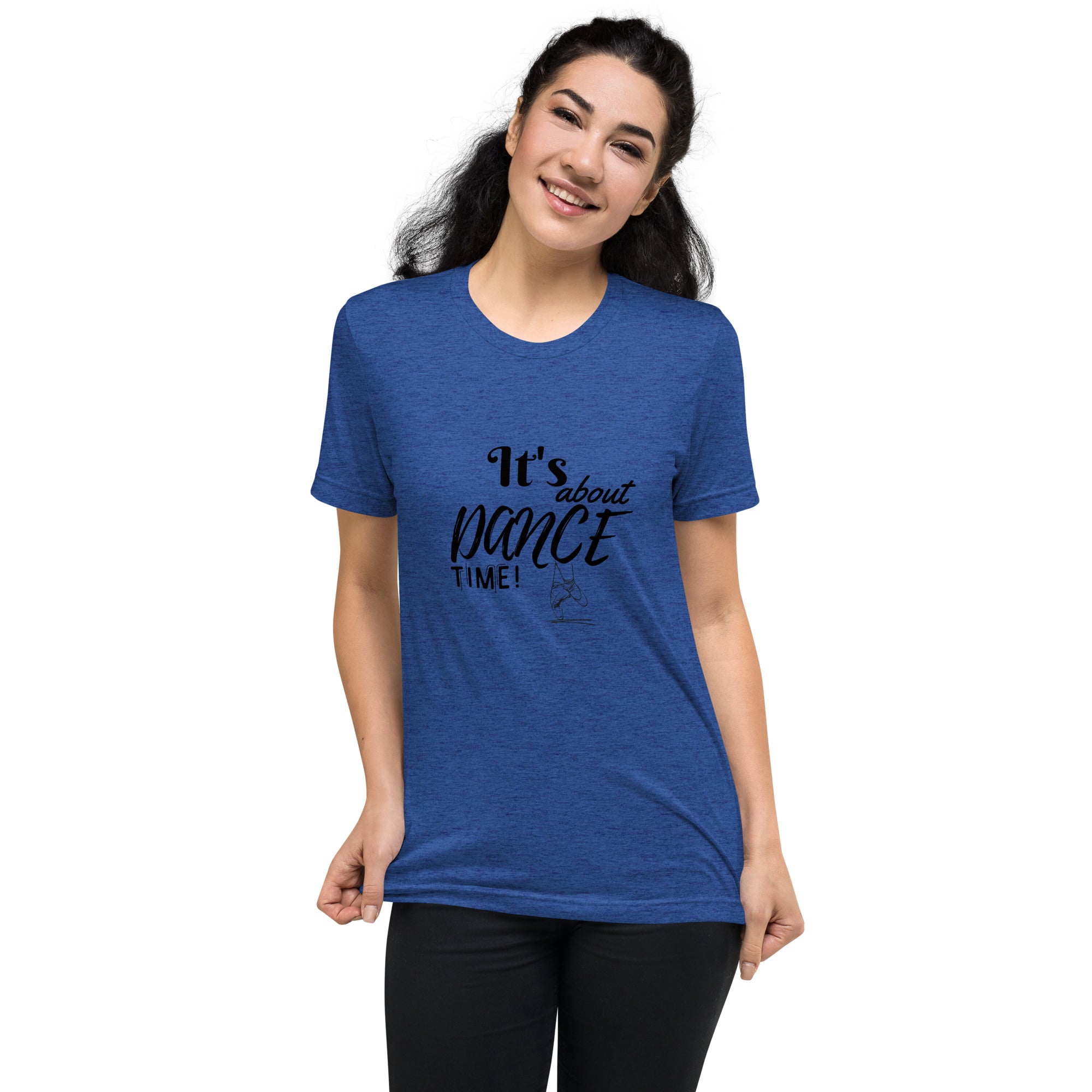 It's about Dance time Short sleeve t-shirt